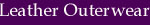 leatherouterwearbutton.jpg (7659 bytes)